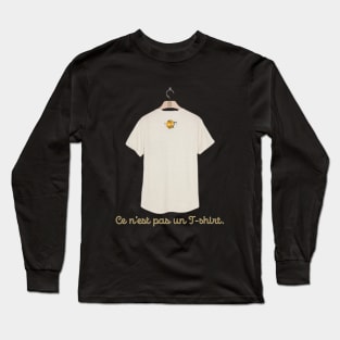 Ce N'est Pas Un T-shirt Long Sleeve T-Shirt